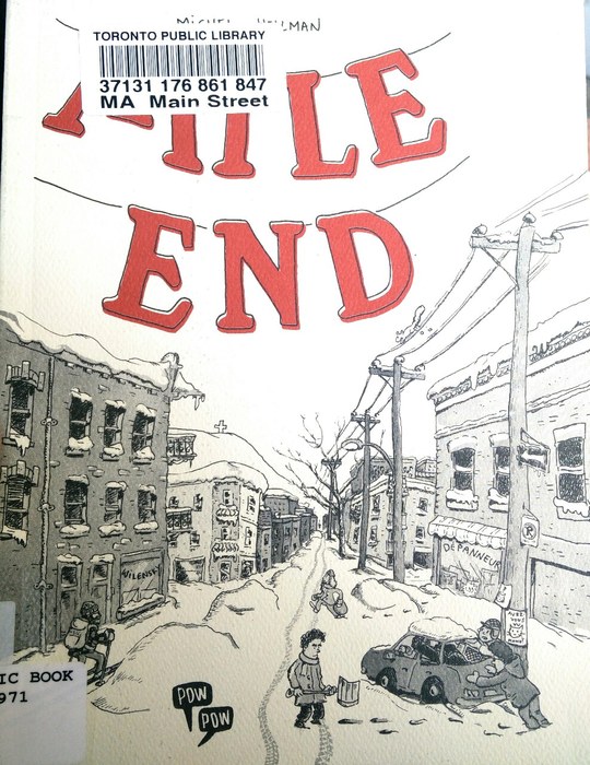 Critique: Mile-End de Michel Hellman