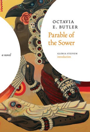 Book Review: Parable of the Sower by Octavia E. Butler