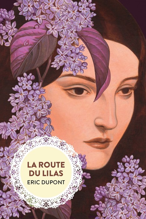 Critique de livre: La route du lilas d'Éric Dupont