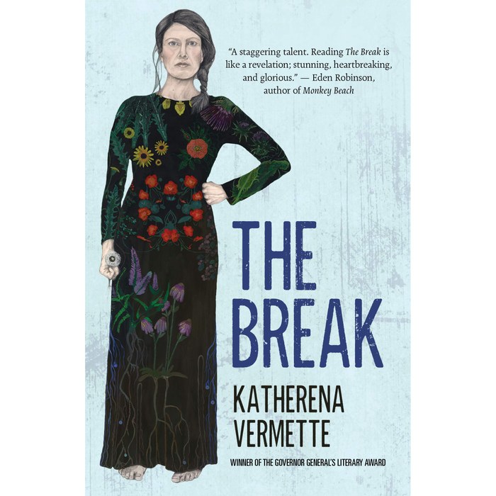 Book review: The Break by Katherena Vermette