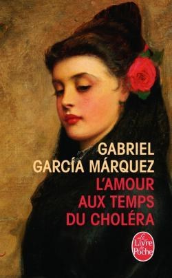 L'amour aux temps du choléra de Gabriel Garcia Márquez