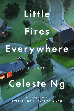 Book review: Little Fires Everywhere by Celeste Ng